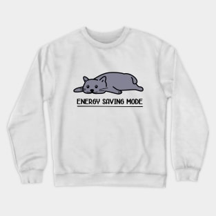 energy saving mode cat Crewneck Sweatshirt